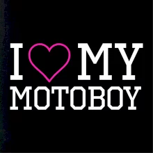 I love my motoboy