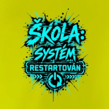 ŠKOLA SYSTÉM RESTARTOVÁN