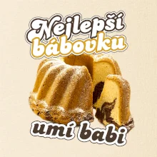 Nejlepší bábovku umí babi