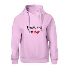 Trust me I´m  Mgr. / Věř mi jsem Magistr. Trust me I´m  Mgr. / Věř mi jsem Magistr.