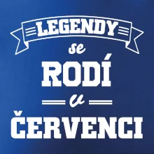 Legendy se rodí v červenci