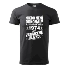 Nikdo není dokonalý ale ti narození v roce 1974 jsou zatraceně blízko