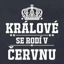 Králové se rodí v červnu