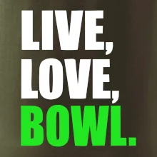 Live, Love, Bowl
