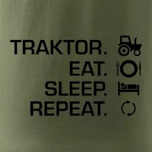 Traktor eat sleep repeat