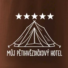 Můj pětihvězdičkový hotel - stan