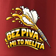 Bez piva mi to nelítá
