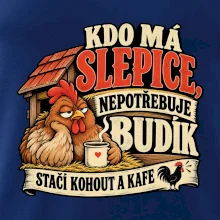 Kdo má slepice nepotřebuje budík