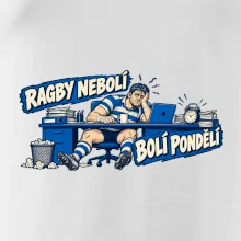 Ragby nebolí, bolí pondělí