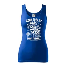 Born To Play Dart