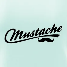 Mustache - nápis