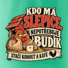 Kdo má slepice nepotřebuje budík