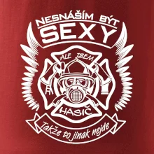 Nesnáším být sexy - hasič