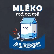 Mléko má na mě alergii