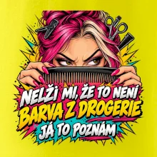 Nelži mi že to není barva z drogerie