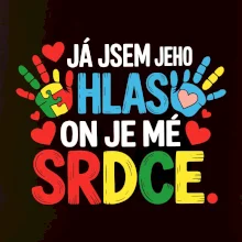 Já jsem jeho hlas, on je mé srdce