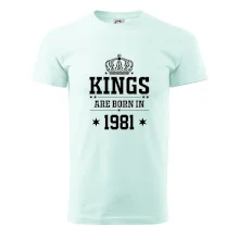 Kings are born in 1981