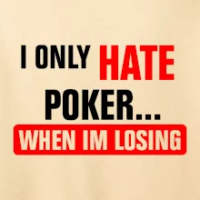 Hate poker