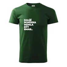 DALŠÍ SCHŮZKA MOHLA BÝT EMAIL.
