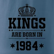 Kings are born in 1984