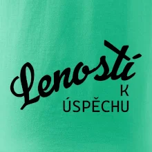 Leností k úspěchu - psací