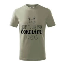 Jsem tu jen pro čokoládu