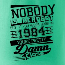 Nobody is perfect - 1984