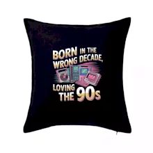 Born in the Wrong Decade, Loving the 90s