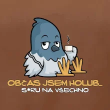 Občas jsem holub