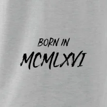 Born in - Římské číslo 1966
