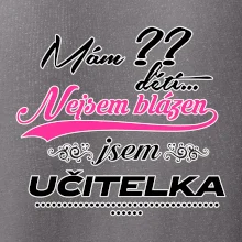 Mám ?? dětí, jsem učitelka (vlactní číslo)