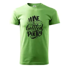 Wine is bottled poetry
