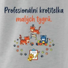 Profesionální krotitelka malých tygrů