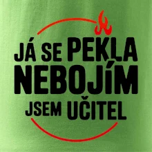 Já se pekla nebojím, jsem učitel