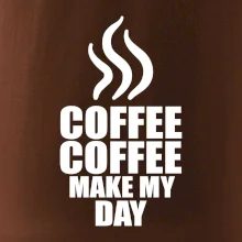 Coffee make my day