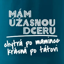 Mám úžasnou dceru