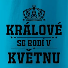 Králové se rodí v květnu