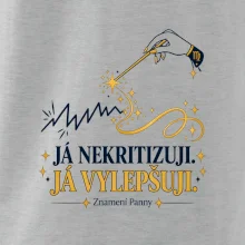 Já nekritizuji, já vylepšuji