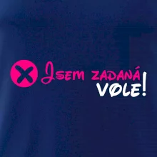 Jsem zadaná! Vole! Jsem zadaná! Vole!