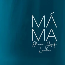 Nápis máma  na prsu se jmény dětí