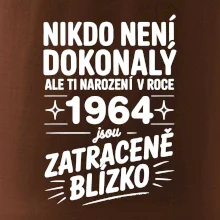 Nikdo není dokonalý ale ti narození v roce 1964 jsou zatraceně blízko