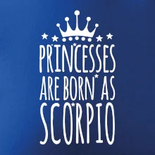 Princesses are born as Scorpio - Štír