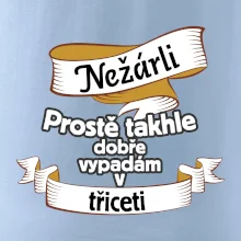 Nežárli pro pány 30