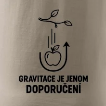 Gravitace je jenom doporučení