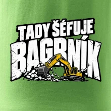 Tady šéfuje bagrník