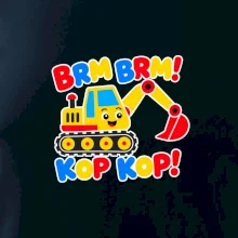 Dětský bagr brm brm kop kop
