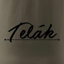 Staročeština - Telák - hlupák, lenoch