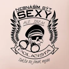 Nesnáším být sexy - policista