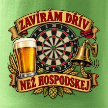 Zavírám dřív než hospodskej