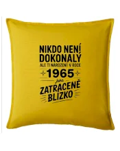Nikdo není dokonalý ale ti narození v roce 1965 jsou zatraceně blízko